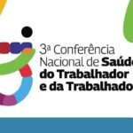 Conferência Municipal de Saúde do Trabalhador inicia nesta quarta-feira