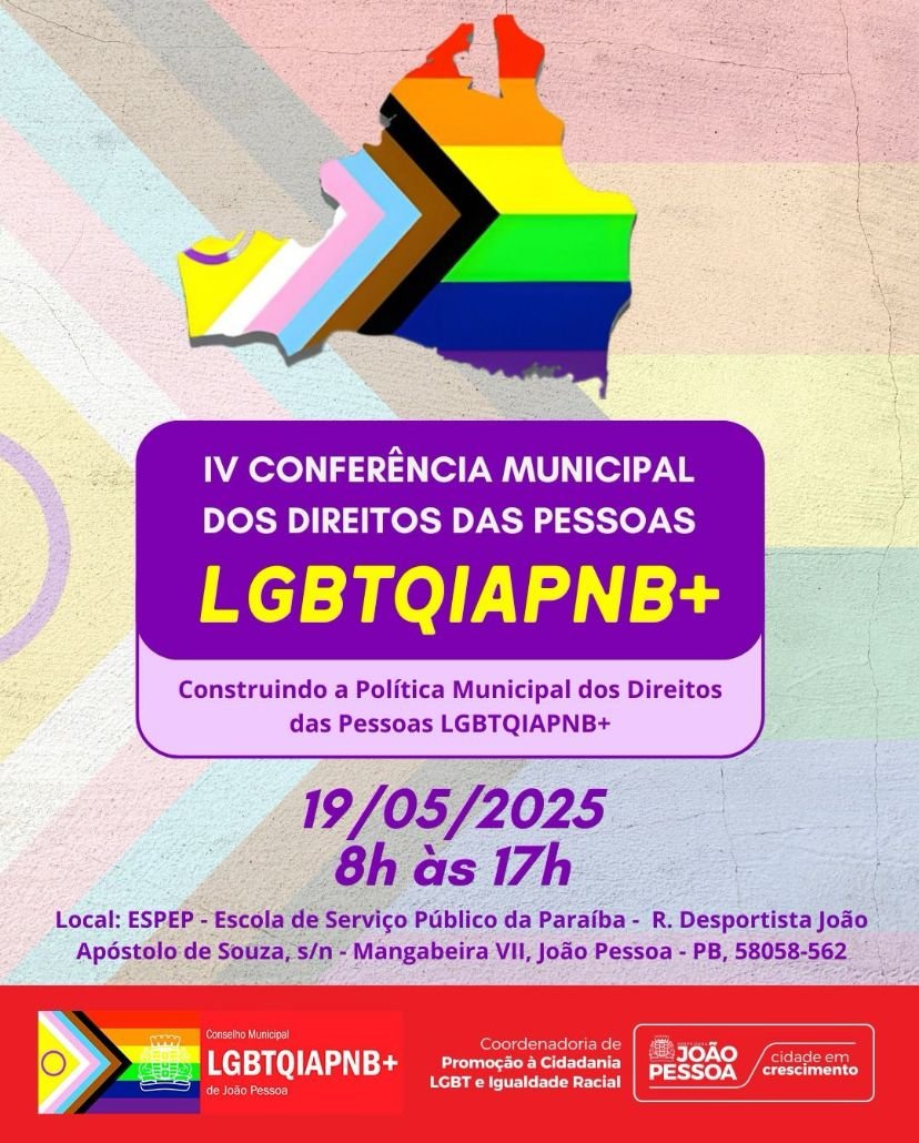 Prefeitura de João Pessoa realiza a 4ª Conferência Municipal LGBT nesta segunda-feira