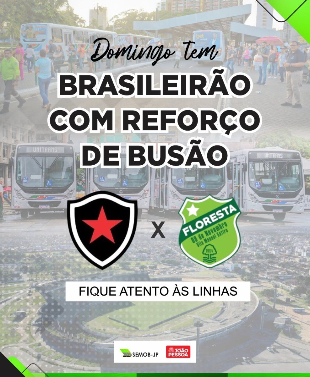 Semob-JP garante transporte público para torcedores na partida entre Botafogo e Floresta neste domingo