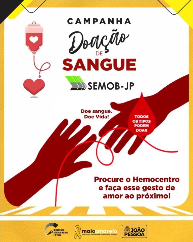 Semob-JP realiza comando solidário para incentivar doações de sangue no Hemocentro da Paraíba