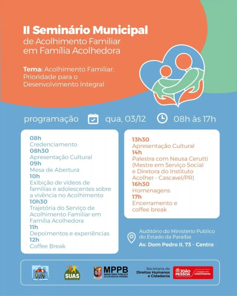 joão pessoa: seminário de acolhimento familiar busca proteger crianças e adolescentes