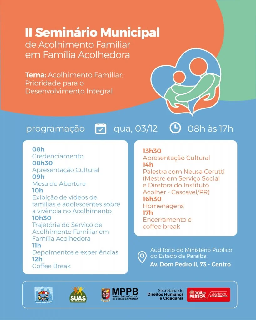 joão pessoa: seminário de acolhimento familiar busca proteger crianças e adolescentes