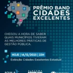 prêmio band cidades excelentes: tv arapuan exibe hoje os destaques da gestão pública