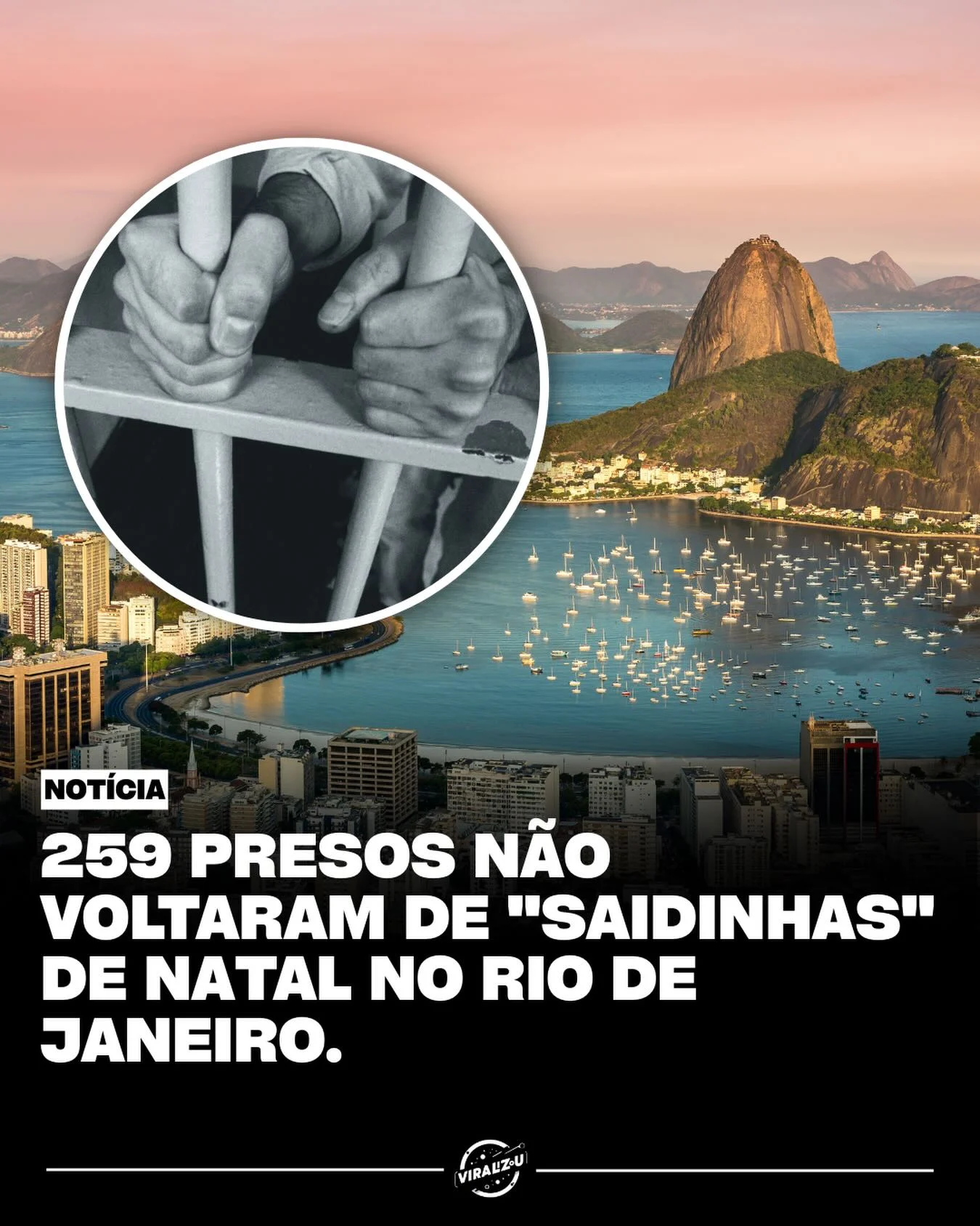 259 foragidos após saída temporária de natal, 14% não retornaram no rj