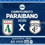 sousa x treze: jogo decisivo pelo paraibano 2026 no marizão, saiba onde assistir e as prováveis escalações