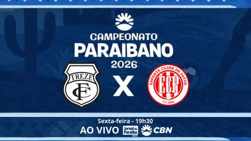 treze x esporte de patos ao vivo: onde assistir, prováveis escalações e tudo sobre o jogo do campeonato paraibano 2026