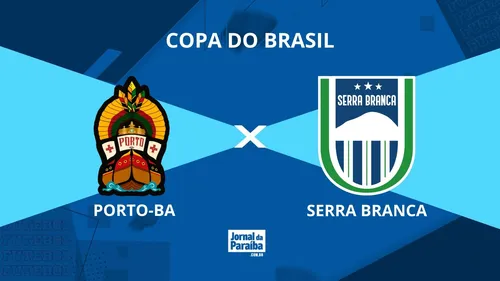 estreia na copa do brasil: porto ba encara o serra branca em duelo inédito pela primeira fase